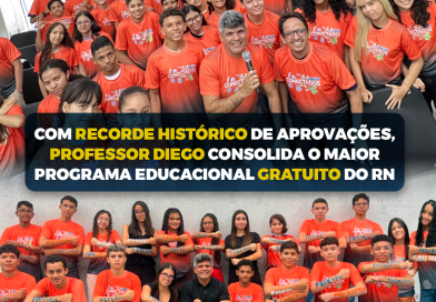 Professor Diego consolida maior programa educacional gratuito do RN com recorde histórico de aprovações Professor Diego consolida maior programa educacional gratuito do RN com recorde histórico de aprovações