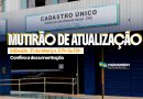 Cadastro Único: Mutirão de atualização acontece neste sábado, 21