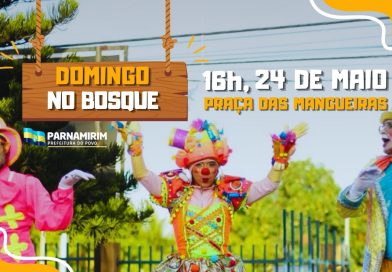 NOVA DATA: Domingo no Bosque chega a Boa Esperança com edição itinerante neste domingo, 24 de maio