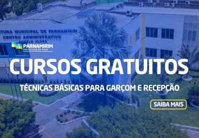 Em parceria com o Senac a Prefeitura de Parnamirim oferece cursos gratuitos de Garçom e Recepção