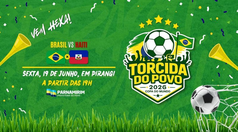 Prefeitura de Parnamirim transmite jogo do Brasil e promove noite de festa em Pirangi Prefeitura de Parnamirim transmite jogo do Brasil e promove noite de festa em Pirangi