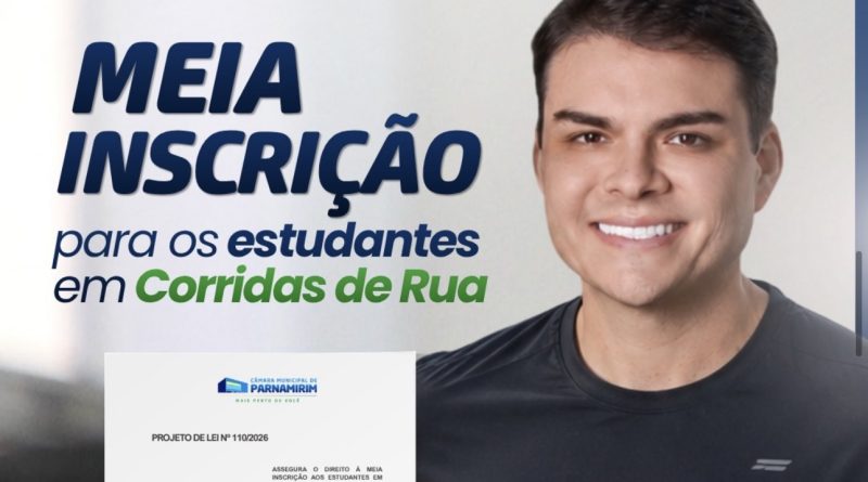 VEREADOR DR CÉSAR MAIA APRESENTA PROJETO DE LEI QUE GARANTE MEIA INSCRIÇÃO PARA ESTUDANTES EM CORRIDAS DE RUA