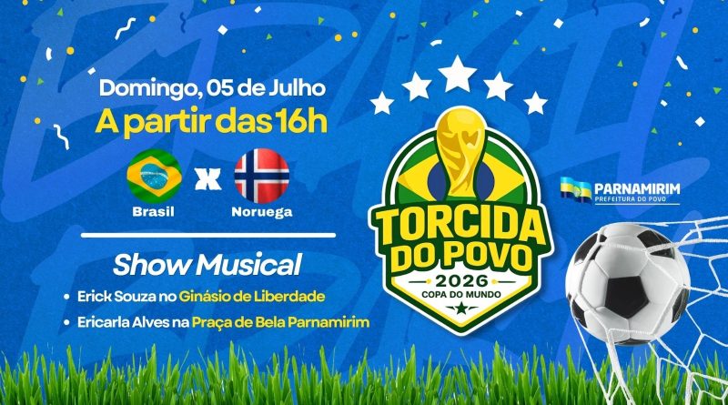 Parnamirim prepara transmissão de Brasil x Noruega neste domingo, 5 de julho Parnamirim prepara transmissão de Brasil x Noruega neste domingo, 5 de julho
