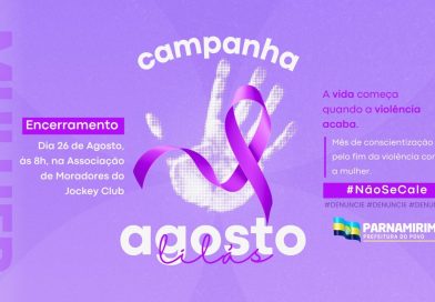 Agosto Lilás: SEMMUL realiza ação de encerramento da campanha #NãoSeCale