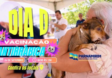 Parnamirim realiza Dia D de vacinação antirrábica neste sábado (26)